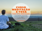 Curso de Meditação e Yoga para Auto-Realização
